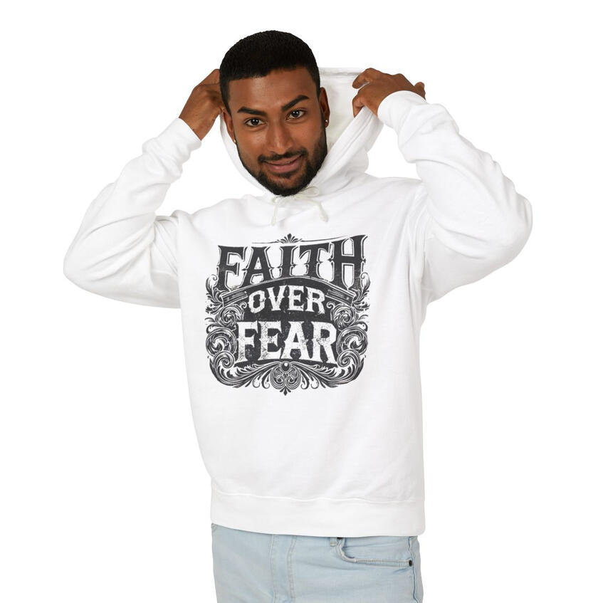 "Faith Over Fear" Hoodie Unisex
